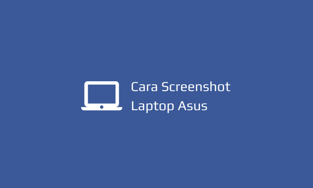 cara screenshot laptop